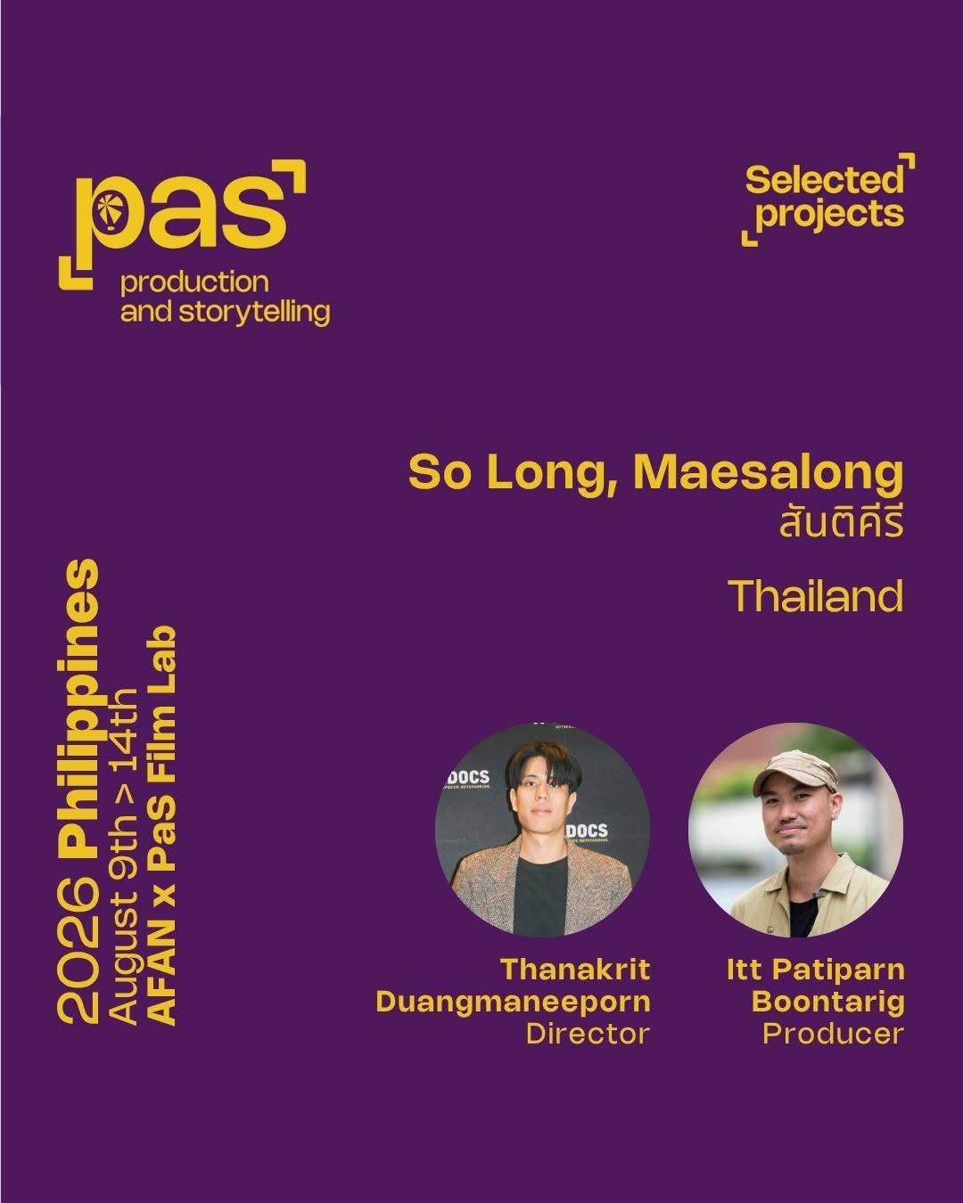 So Long, Maesalong has been selected for the PaS SEA Workshop 2026